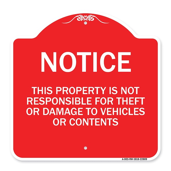 This Property Is Not Responsible for Theft or Damage to Vehicles or Contents, A-DES-RW-1818-22809